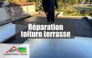 Réparation de toiture‑terrasse en PVC ou bitume dans le Nord (59) par EP&I